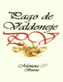 Vinos Valtuille Pago de Valdoneje Mencia 2007 Front Label