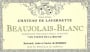 Chateau de Lavernette Beaujolais Les Vignes de la Roche Blanc 2014 Front Label