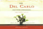 Del Carlo Winery Teldeschi Vineyards Home Ranch Old Vine Zinfandel 2009 Front Label