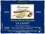 Montirius Le Cadet 2005 Front Label