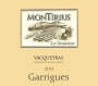 Montirius Vacqueyras Garrigues 2013 Front Label