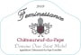 Tour Saint-Michel Chateauneuf-du-Pape Feminessance 2009 Front Label