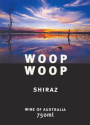 Woop Woop Shiraz 2011 Front Label