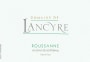 Chateau de Lancyre Roussanne 2013 Front Label