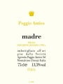Poggio Antico Madre Toscana 2008 Front Label