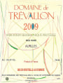 Domaine de Trevallon Alpilles Rouge 2009 Front Label