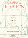Domaine de Trevallon Alpilles Rouge 2013 Front Label