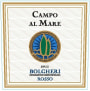Campo Al Mare Bolgheri 2011 Front Label