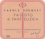 Carole Bouquet Passito Di Pantelleria 2007 Front Label