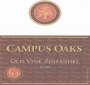 Gnekow Family Winery Campus Oaks Old Vine Zinfandel 2004 Front Label