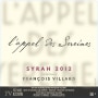 Francois Villard L'Appel des Sereines Syrah 2012 Front Label