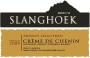 Slanghoek Wine Cellar Private Selection Creme de Chenin 2009 Front Label