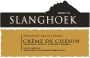 Slanghoek Wine Cellar Private Selection Creme de Chenin 2010 Front Label