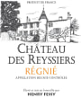 Henry Fessy Chateau des Reyssiers Regnie 2012 Front Label