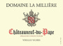 Domaine La Milliere Chateauneuf-du-Pape Vieilles Vignes 2012 Front Label