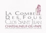 Clos Saint Jean Chateauneuf-du-Pape La Combe des Fous 2009 Front Label