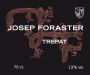 Mas Foraster Josep Foraster Trepat 2011 Front Label