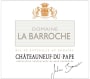 Domaine La Barroche Chateauneuf-du-Pape Signature 2009 Front Label