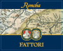 Societa Agricola Fattori Roncha Bianco 2010 Front Label
