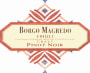 Borgo Magredo Pinot Noir 2013 Front Label