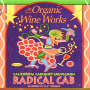 Organic Wine Works Radical Cabernet Sauvignon 2010 Front Label