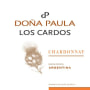 Dona Paula Los Cardos Chardonnay 2010 Front Label