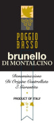 Poggio Basso Brunello di Montalcino 2007 Front Label