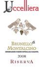 Uccelliera Brunello di Montalcino Riserva 2008 Front Label