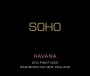 Soho Wine Co. Havana Pinot Noir 2014 Front Label