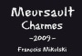 Domaine Francois Mikulski Mersault Les Charmes Premier Cru 2009 Front Label
