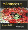 Bodega La Milagrosa Milcampos Vinas Viejas 2011 Front Label