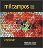 Bodega La Milagrosa Milcampos Vinas Viejas 2014 Front Label