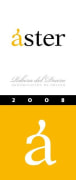 Bodegas Aster by La Rioja Alta Crianza 2008 Front Label