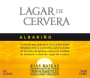 Lagar de Fornelos Lagar de Cervera Albarino 2012 Front Label