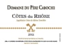 Domaine du Pere Caboche Cotes du Rhone 2012 Front Label