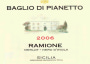 Baglio di Pianetto Ramione 2006 Front Label