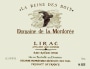 Domaine de la Mordoree Lirac La Reine des Bois 2008 Front Label