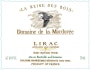 Domaine de la Mordoree Lirac La Reine des Bois 2013 Front Label