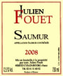 Domaine Fouet Saumur Julien Fouet Blanc 2008 Front Label