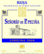 Hermanos Pecina Senorio 2009 Front Label