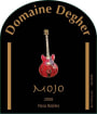 Domaine Degher Wines Mojo 2006 Front Label