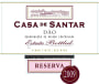 Casa de Santar Dao Red Reserva 2009 Front Label