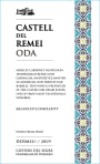 Castell del Remei Oda 2009 Front Label