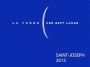 La Ferme des Sept Lunes Saint-Joseph 2013 Front Label