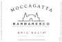 Moccagatta Barbaresco Bric Balin 2011 Front Label
