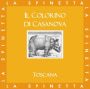 La Spinetta Il Colorino di Casanova 2007 Front Label