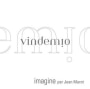 Domaine Vindemio Cotes du Ventoux Imagine 2009 Front Label
