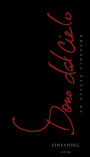 Dono dal Cielo Zinfandel 2009 Front Label