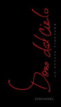 Dono dal Cielo Zinfandel 2013 Front Label