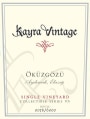 Kayra Single Vineyard Okuzgozu 2012 Front Label